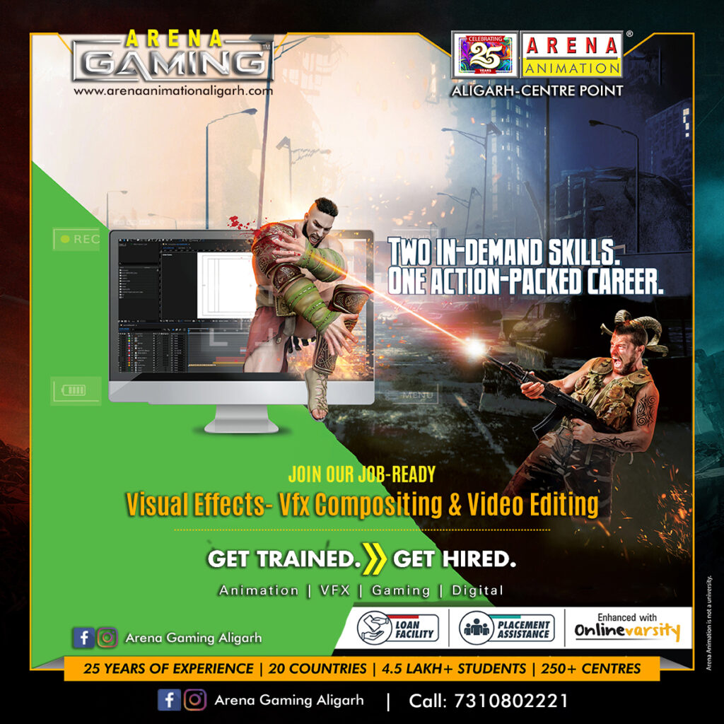 Arena | Animation | Aligarh | Courses | VFX | Compositing | Video | Editing | Career 